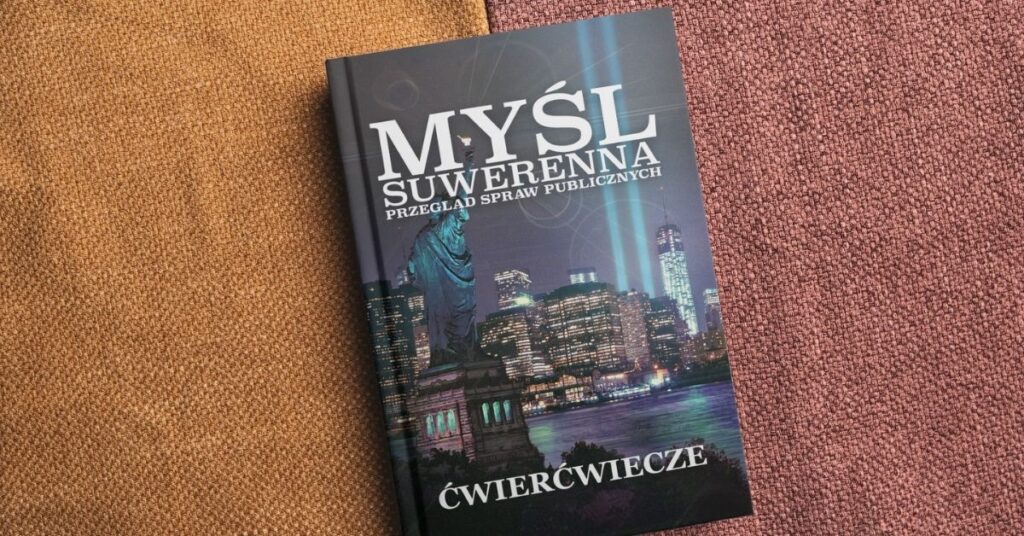 Okładka pisma Myśl Suwerenna numer 16 (2/2025) pod tytułem Ćwierćwiecze